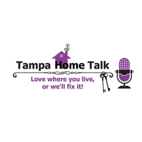 Tampa Home Talk