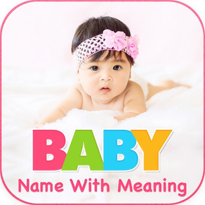 Baby Boy & Girl Names Meaning