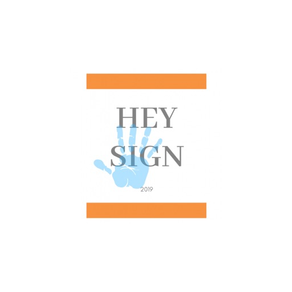 Hey Sign