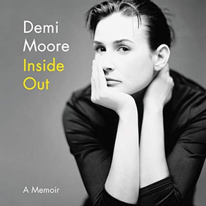 Inside Out - Demi Moore Memoir