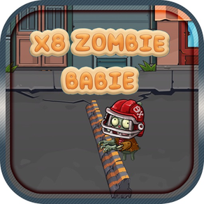 X8 Zombie Babie