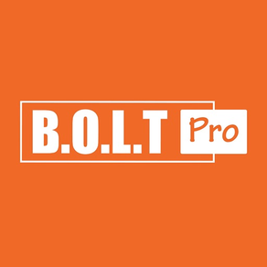 B.O.L.T Pro