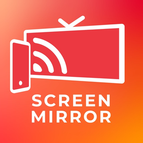 Miroir Écran - Smart TV Cast