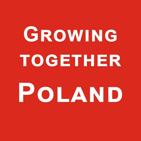 Growing together Poland