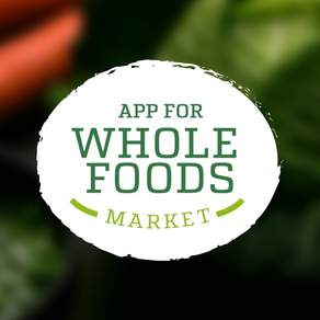 App for Whole Foods Market