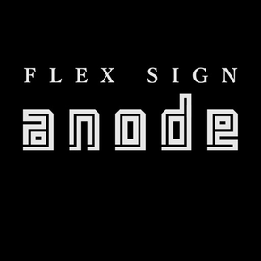 FLEX SIGN Anode