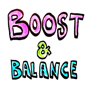 Boost & Balance