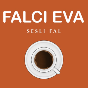 Falcı Eva - Sesli Kahve Falı