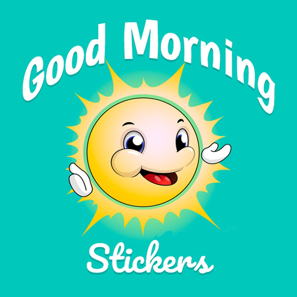 Good Morning Sticker for iOS (iPhone/iPad) Latest Version at $0.99 on ...
