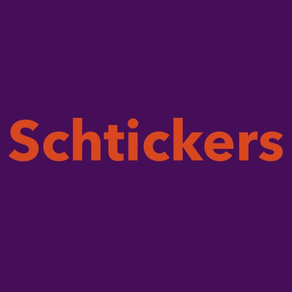 Schtickers