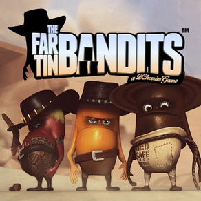 Far Tin Bandits