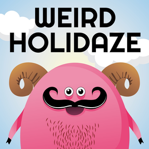 Weird Holidaze