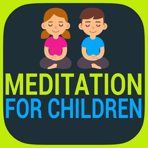 Meditation for Children