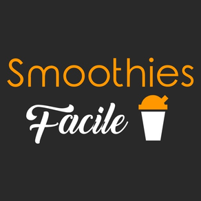 Smoothies Facile & Détox