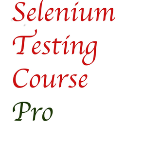 Selenium Testing Course Pro