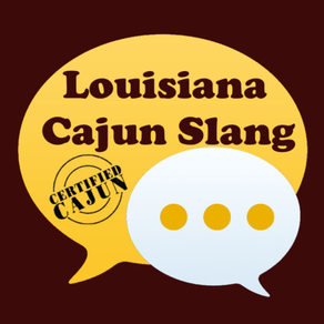 Louisiana Cajun Slangs