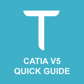 QUICK GUIDE for CATIA V5