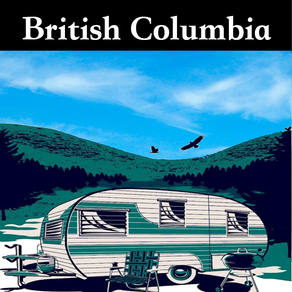 British Columbia State Campgrounds & RV’s