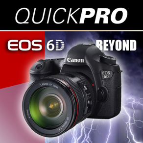 Canon 6D Beyond the Basics from QuickPro