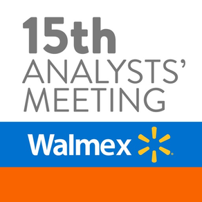 Walmex 15th Analysts’ Meeting