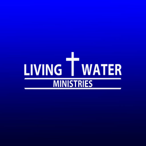 LIVING WATER MINISTRIES - MO