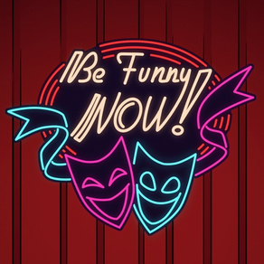 Be Funny Now!