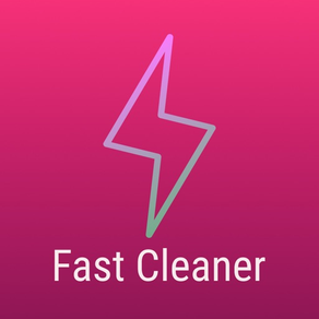 Fast Cleaner - Speed Clean Up
