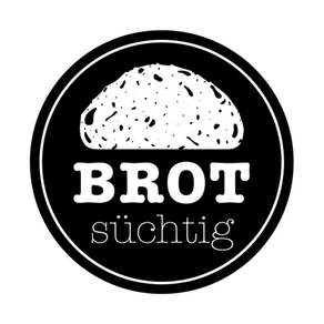 brotsüchtig