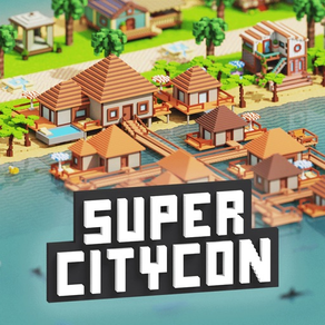 Super Citycon™ 都市を創る