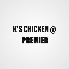 K's Chicken @ Premier,