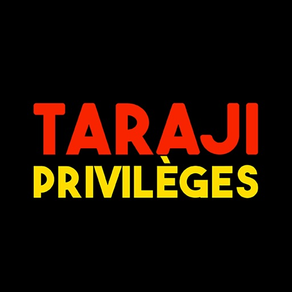 Taraji Privileges