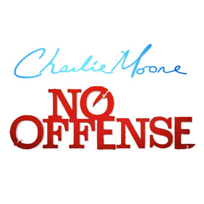 Charlie Moore No Offense