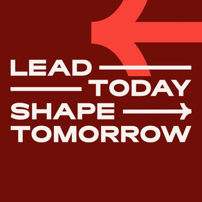 Lead Today. Shape Tomorrow.