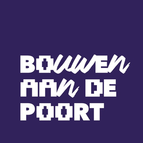 Bouwen aan de Poort