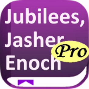 Jubilees, Jasher & Enoch PRO