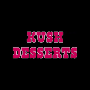 Kush Desserts