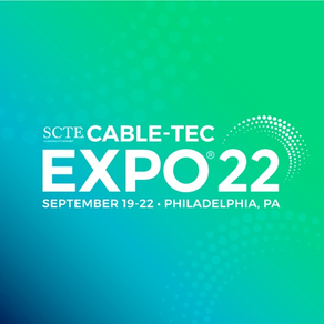 SCTE Cable-Tec Expo® 2022