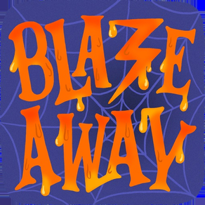 Blaze Away