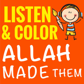 Listen & Color Allah Made Them