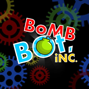 Bomb bot inc