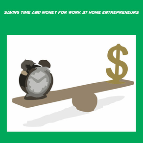 Saving Time And Money For Work At Home Entrepreneu