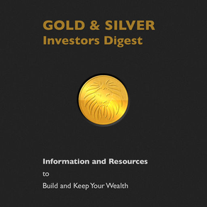 Gold & Silver Investors Digest