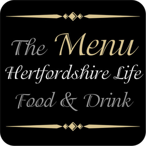Hertfordshire Life Food and Drink - The Menu