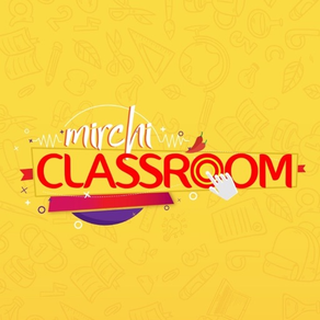 Mirchi Classroom