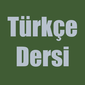 Türkçe Dersi - Özet