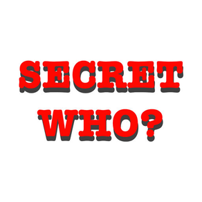 Secret Who?