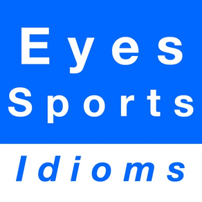 Eyes & Sports idioms