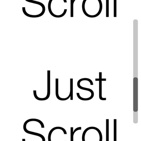 Just Scroll