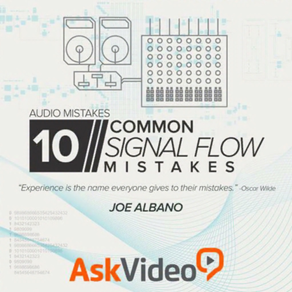 Signal Flow Mistakes Course