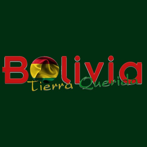 Bolivia Tierra Querida